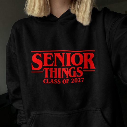 Senior Things Class of 2027 Apparel