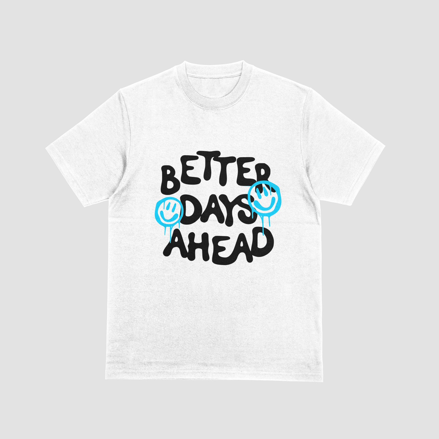 Better Days Ahead Apparel